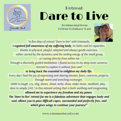 Testimonial he le ne retreat dare to live